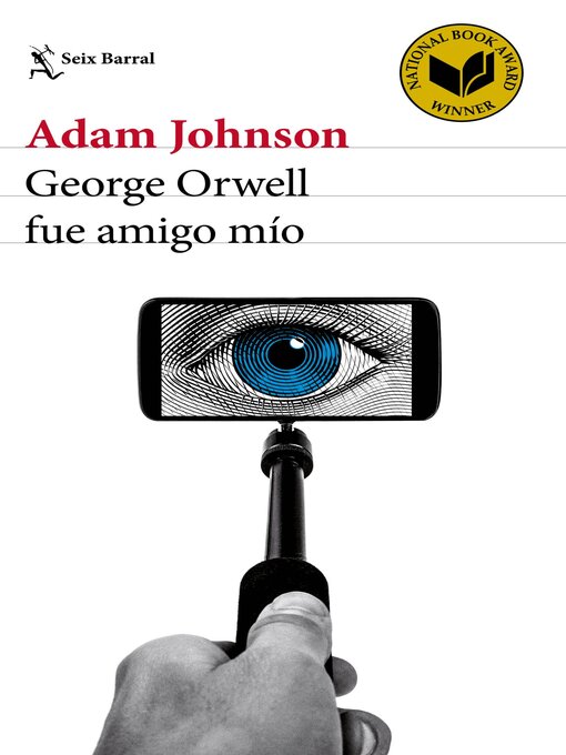 Title details for George Orwell fue amigo mío by Adam Johnson - Available